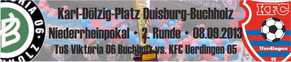 Banner vom Spiel der 2. Runde im Niederrheinpokal bei Viktoria Buchholz